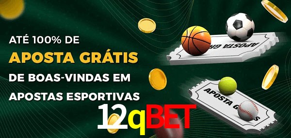 12qbet Ate 100% de Aposta Gratis