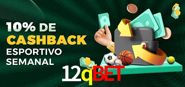10% de bônus de cashback na 12qbet